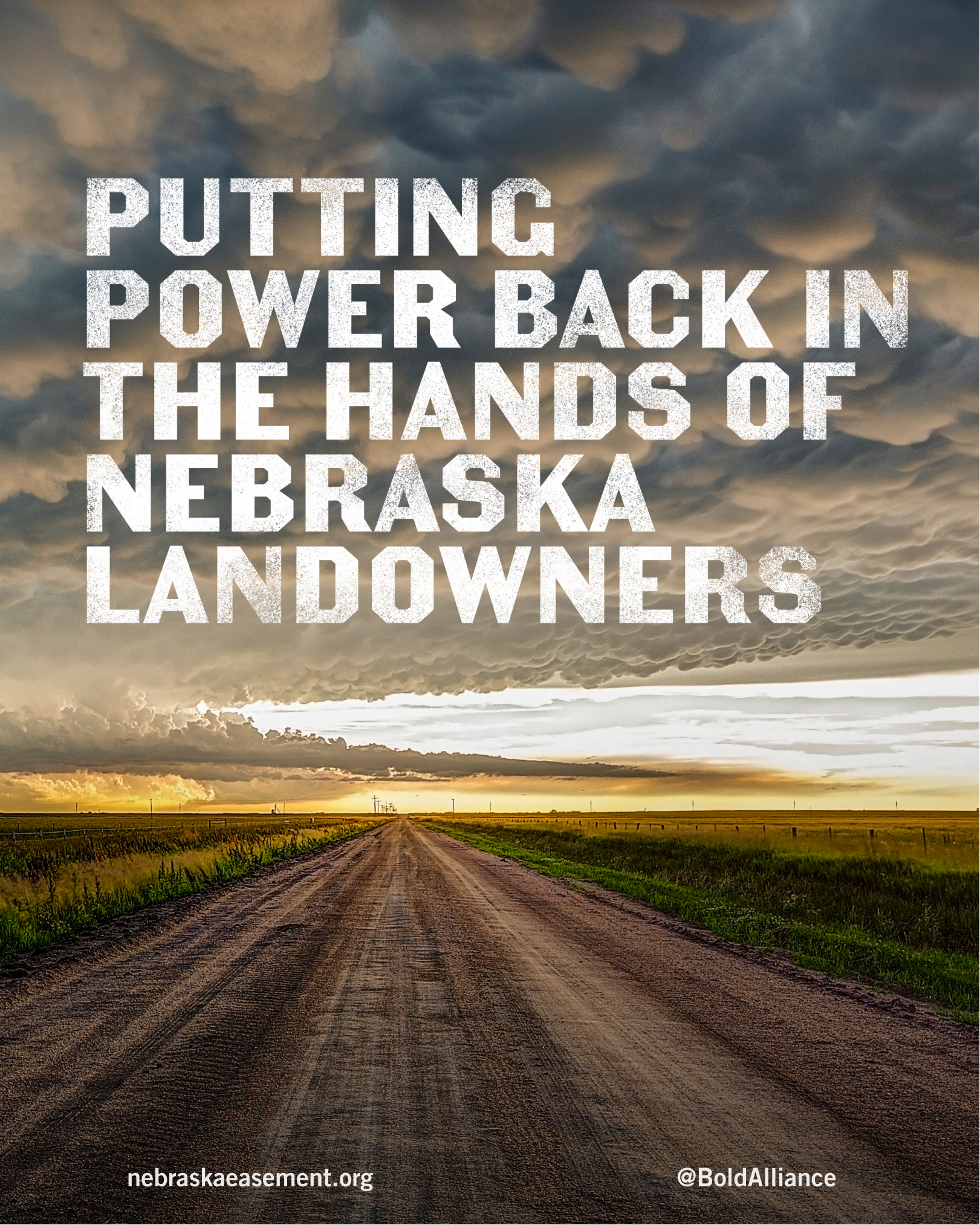 Stormy Nebraska landscape with white text PUTTING THE POWER BACK IN THE HANDS OF NEBRASKA LANDOWNERS.